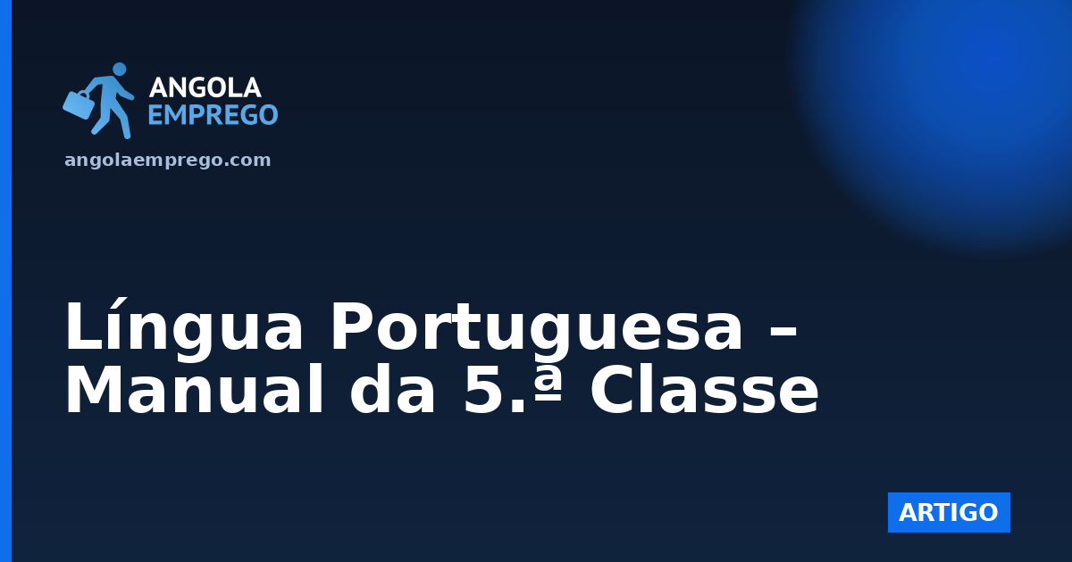 Língua Portuguesa – Manual da 5.ª Classe