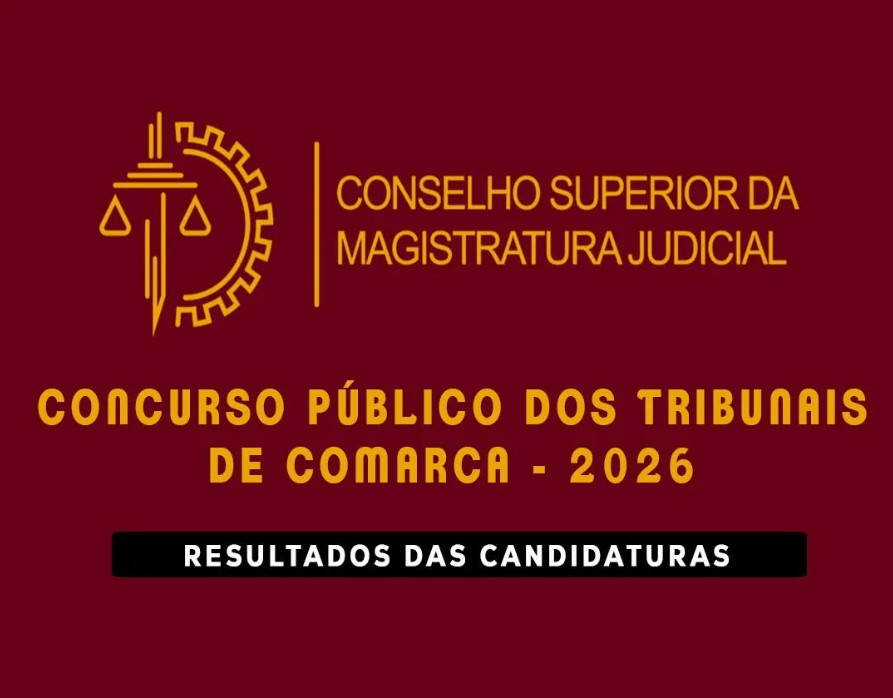 Concurso CSMJ 2026: Publicado os Resultados Provisórios para 556 Vagas nos Tribunais