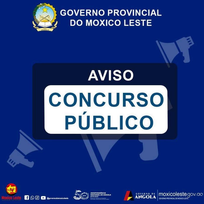 Concurso Público no Moxico Leste: 679 Vagas Disponíveis no Regime Geral em 2026