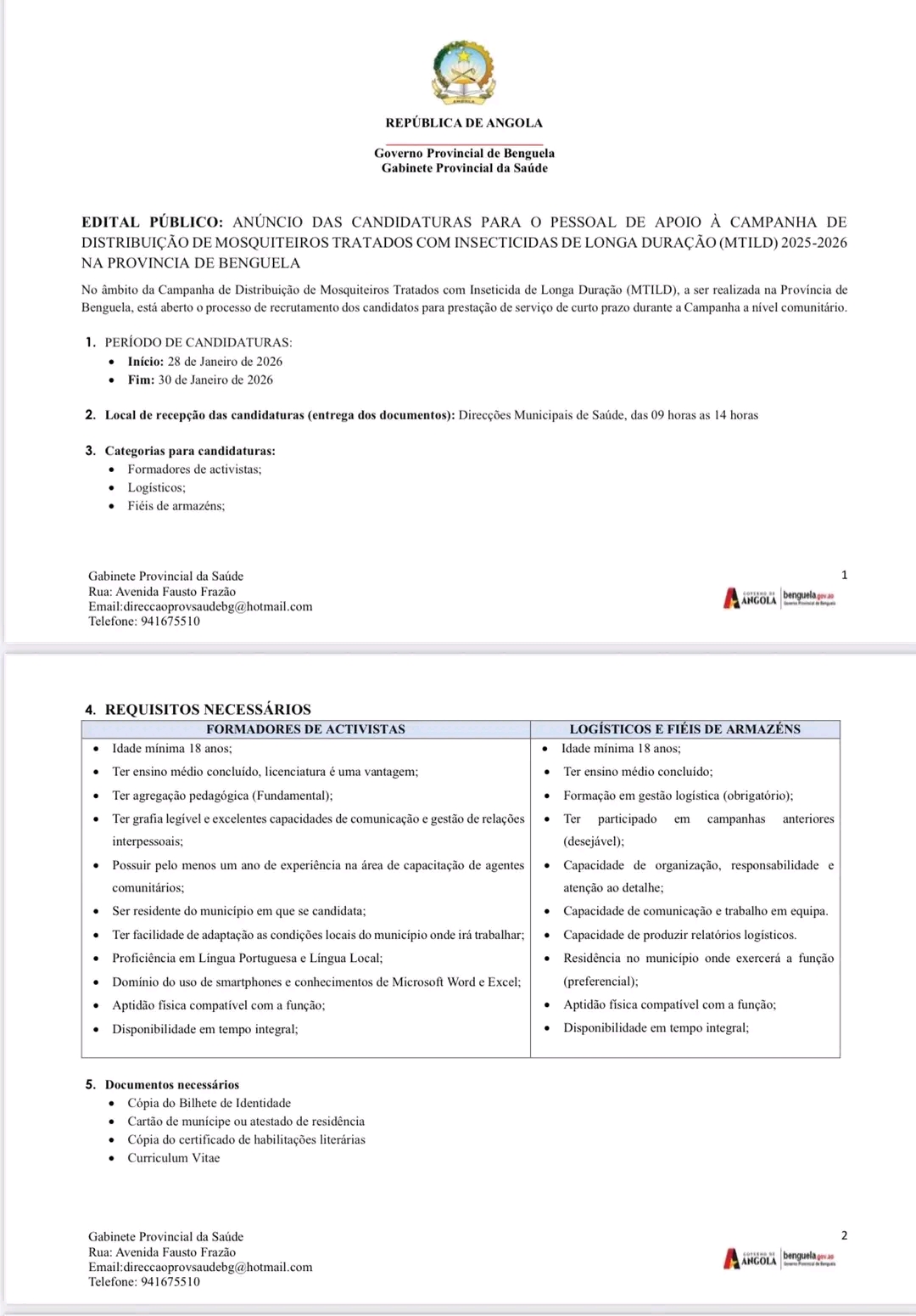 ABERTO O RECRUTAMENTO PARA O PESSOAL DE APOIO À CAMPANHA DE DISTRIBUIÇÃO DE MOSQUITEIROS TRATADOS COM INSECTICIDAS DE LONGA DURAÇÃO (MTILD) 2025–2026 NA PROVÍNCIA DE BENGUELA