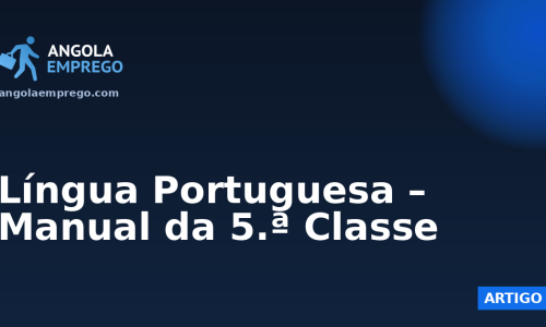 Língua Portuguesa – Manual da 5.ª Classe