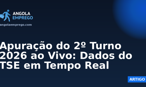 Apuração do 2º Turno 2026 ao Vivo: Dados do TSE em Tempo Real