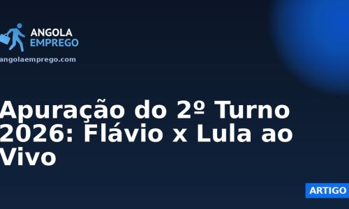 Apuração do 2º Turno 2026: Flávio x Lula ao Vivo