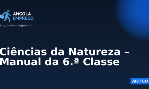 Ciências da Natureza – Manual da 6.ª Classe